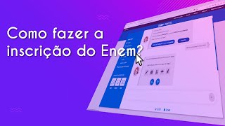 como-fazer-a-inscricao-do-enem?-–-brasil-escola