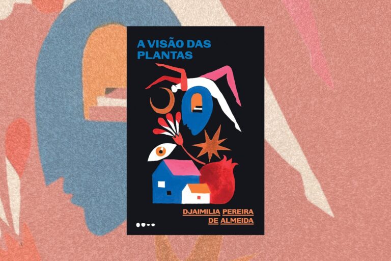 “a-visao-das-plantas”:-resumo-e-analise-da-obra-de-djaimilia-pereira-de-almeida
