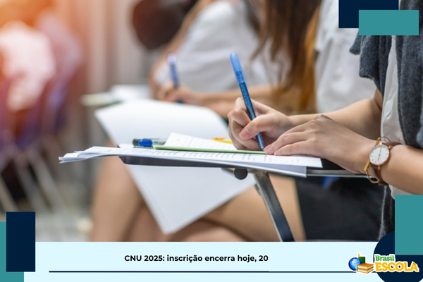 cnu-2025:-inscricao-encerra-hoje,-20-–-brasil-escola