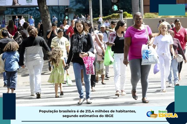 populacao-brasileira-e-de-213,4-milhoes-de-habitantes,-estima-ibge-–-brasil-escola
