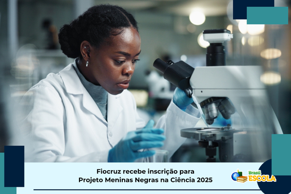 fiocruz-recebe-inscricao-para-projeto-meninas-negras-na-ciencia-2025-–-brasil-escola
